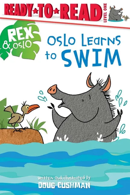 Oslo Learns to Swim: Ready-To-Read Level 1 - Paperback