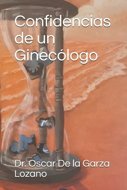 Confidencias de un Ginecólogo - Paperback