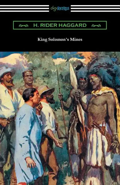 King Solomon's Mines: (Illustrated by A. C. Michael) - Paperback