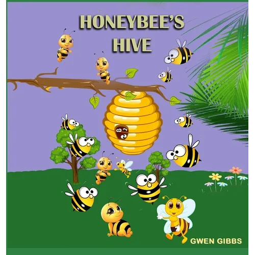 Honeybee's Hive - Hardcover