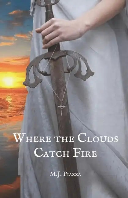 Where the Clouds Catch Fire - Paperback