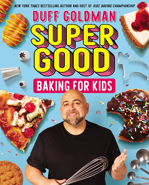Super Good Baking for Kids - Hardcover