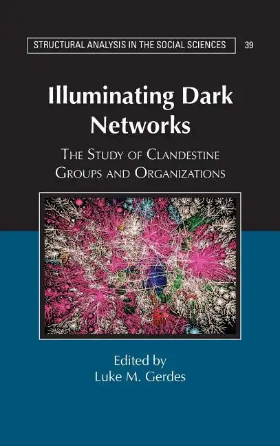 Illuminating Dark Networks - Hardcover