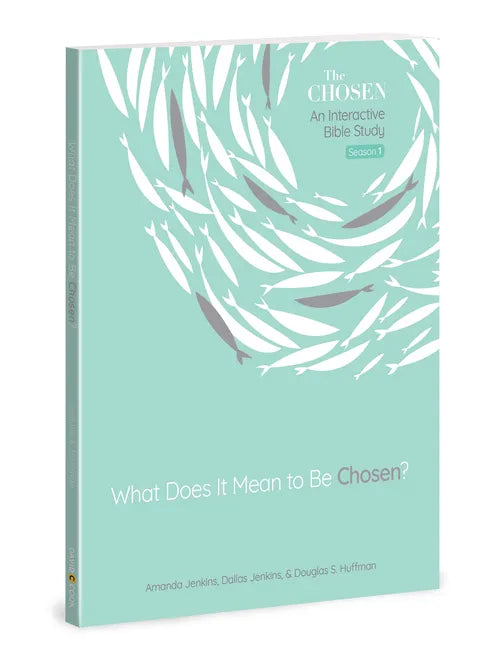 What Does It Mean to Be Chosen?: An Interactive Bible Study Volume 1 - Paperback