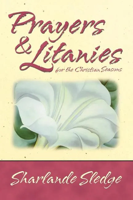 Prayers and Litanies for the Christian Seasons - Paperback