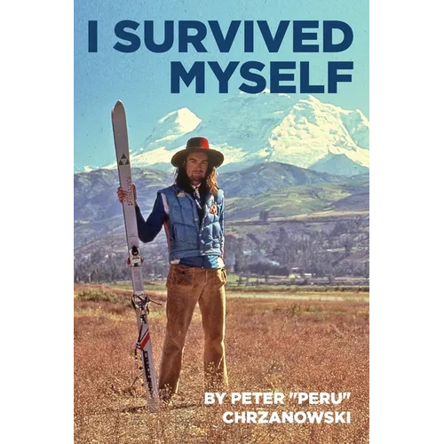 I Survived Myself - Paperback