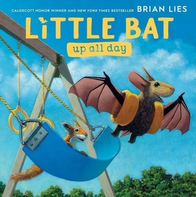 Little Bat Up All Day - Hardcover