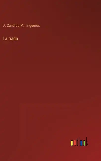 La riada - Hardcover