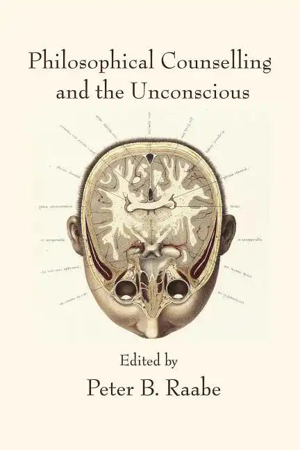 Philosophical Counselling and the Unconscious - Paperback