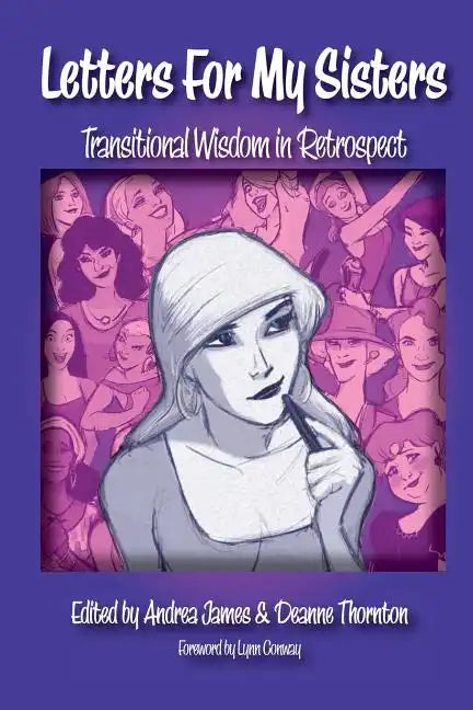 Letters for My Sisters: Transitional Wisdom in Retrospect - Paperback