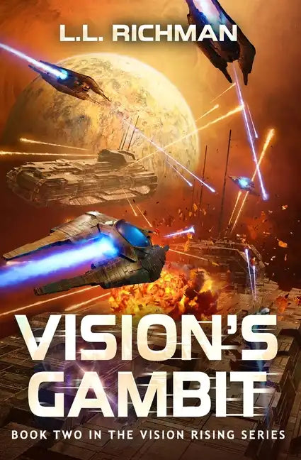 Vision's Gambit: A Military Sci-Fi Series - Paperback