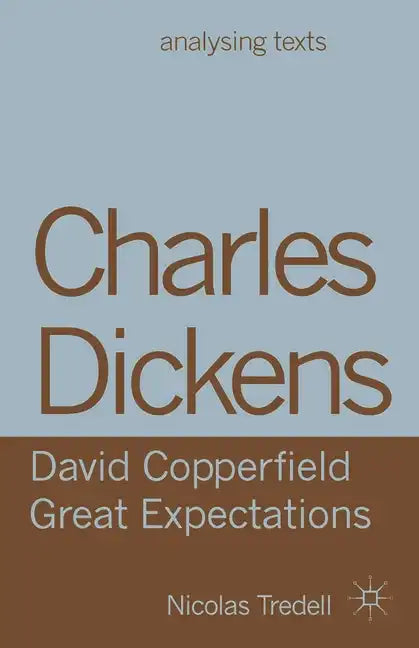 Charles Dickens: David Copperfield/ Great Expectations - Paperback
