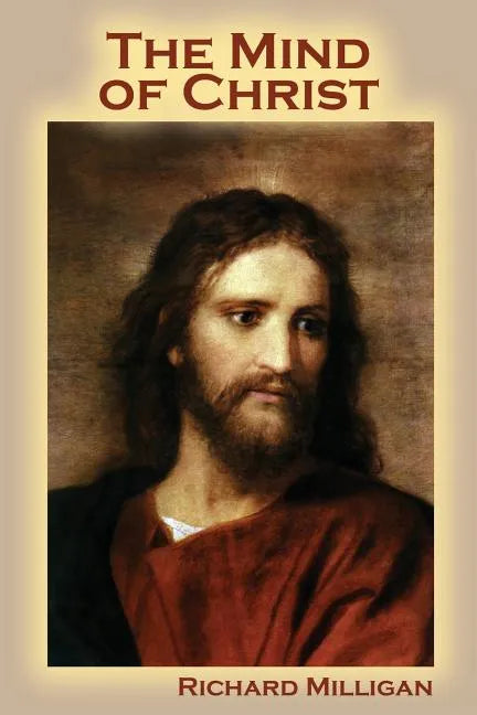 The Mind of Christ - Paperback