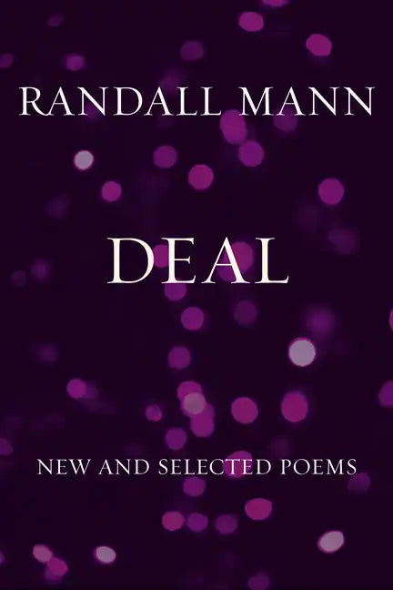 Deal: New and Selected Poems - Paperback