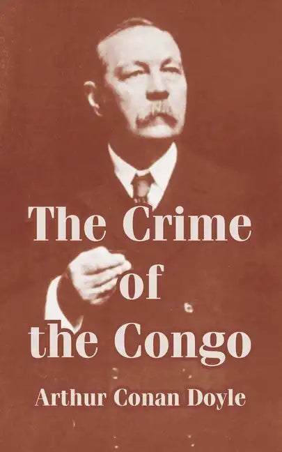 The Crime of the Congo - Paperback