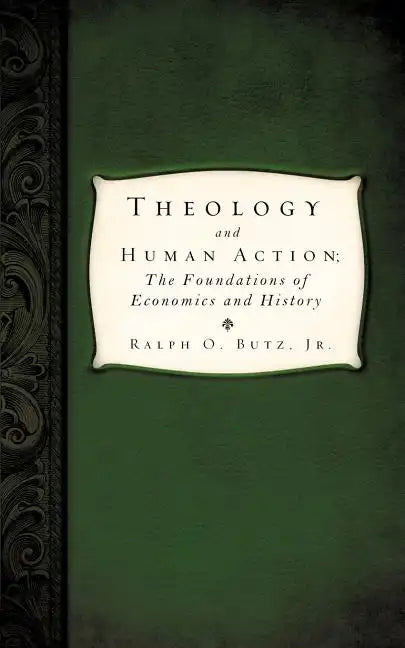 Theology and Human Action; - Paperback