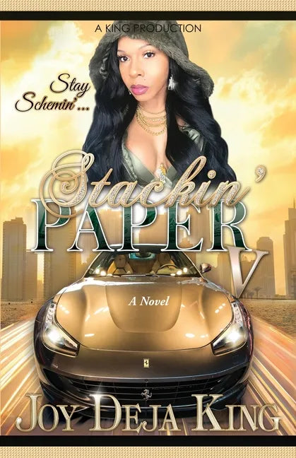 Stackin' Paper Part 5: Stay Schemin' - Paperback