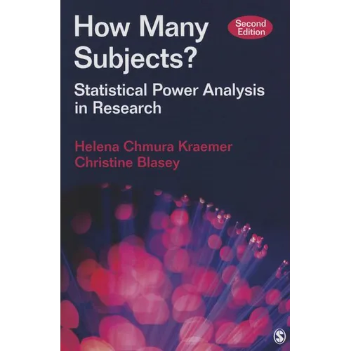 How Many Subjects?: Statistical Power Analysis in Research - Paperback