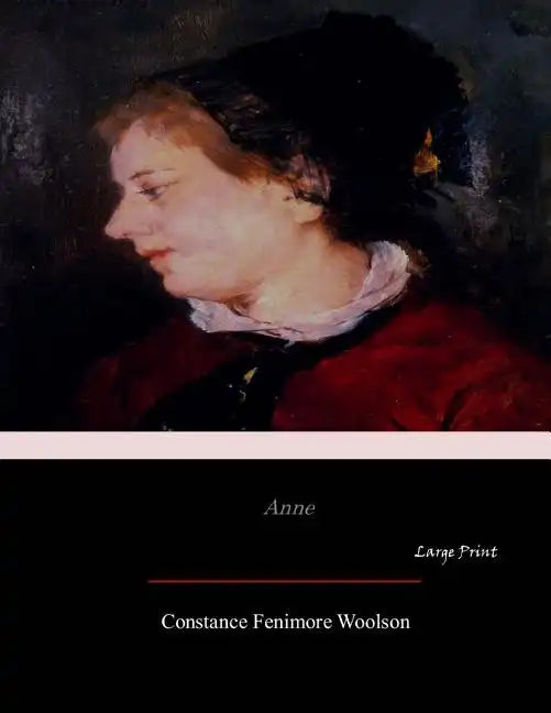 Anne: Large Print - Paperback