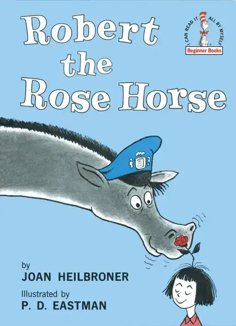 Robert the Rose Horse - Hardcover