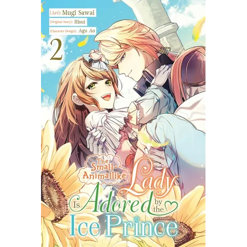 The Small-Animallike Lady Is Adored by the Ice Prince, Vol. 2 (Manga) - Paperback