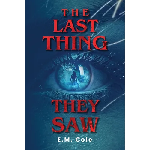 The Last Thing They Saw - Paperback