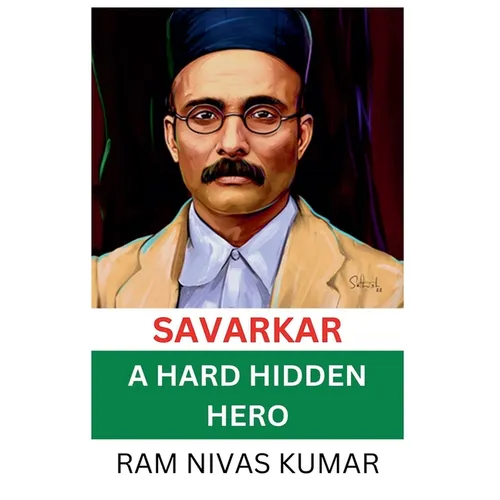 Savarkar A Hard Hidden Hero - Paperback