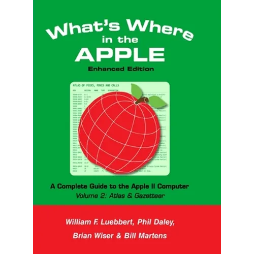 What's Where in the APPLE - Enhanced Edition: Volume 2 - The Atlas & Gazetteer - Hardcover