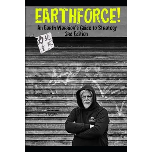 Earthforce!: An Earth Warrior's Guide to Strategy 3rd Edition - Paperback