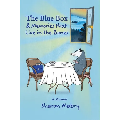 The Blue Box and Memories that Live in the Bones - Paperback