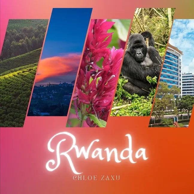 Rwanda: A Beautiful Print Landscape Art Picture Country Travel Photography Meditation Coffee Table Book - Paperback