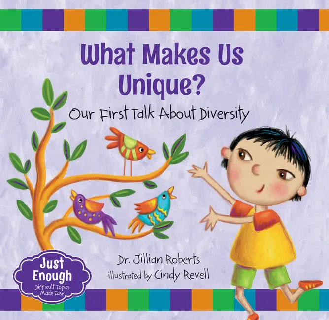 What Makes Us Unique?: Our First Talk about Diversity - Paperback