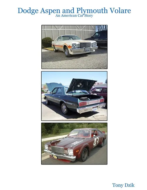 Dodge Aspen and Plymouth Volare: An American Car Story - Paperback