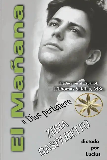 El Mañana a Dios Pertenece - Paperback
