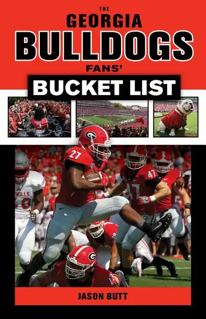 Georgia Bulldogs Fans' Bucket List - Paperback