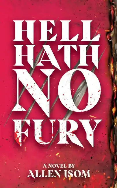 Hell Hath No Fury - Paperback
