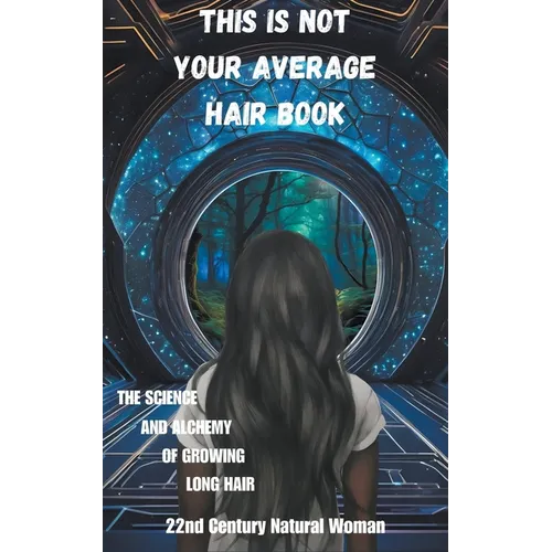 This Is Not Your Average Hair Book - Paperback
