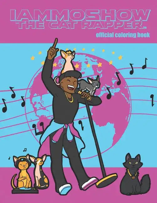 IAmMoshow The Cat Rapper: Official Coloring Book - Paperback