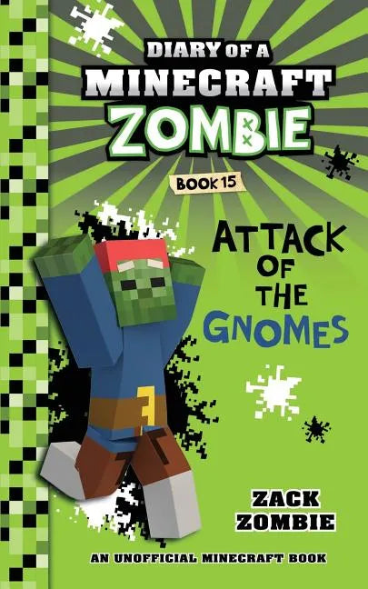 Diary of a Minecraft Zombie Book 15: Attack of the Gnomes - Paperback