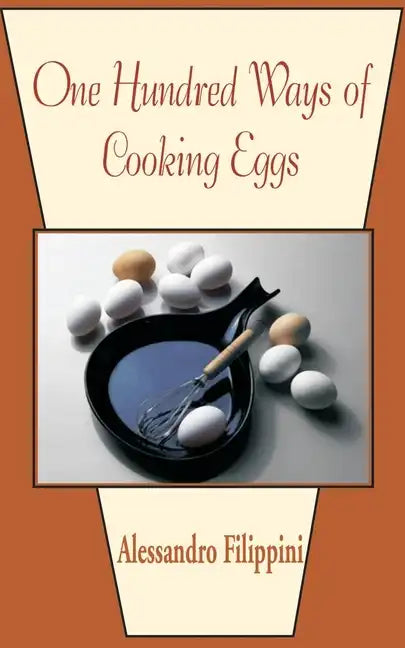 One Hundred Ways of Cooking Eggs - Paperback