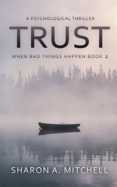 Trust: A Psychological Thriller - Paperback