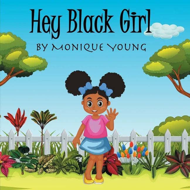 Hey Black Girl! - Paperback