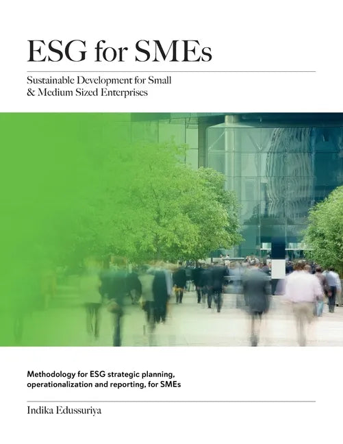 ESG for SMEs: Sustainable Development for Small & Medium Sized Enterprises - Paperback