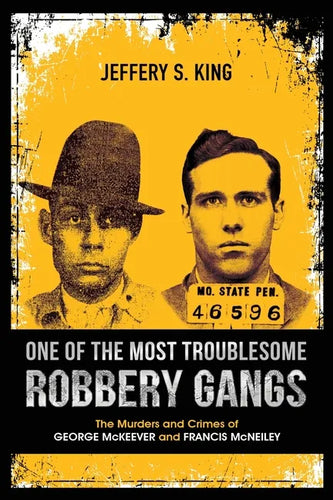 One of the Most Troublesome Robbery Gangs - Paperback