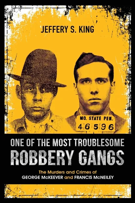 One of the Most Troublesome Robbery Gangs - Paperback