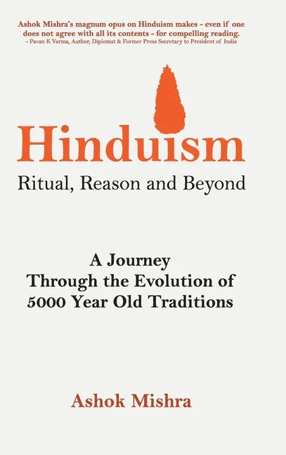 Hinduism - Ritual, Reason and Beyond - Hardcover