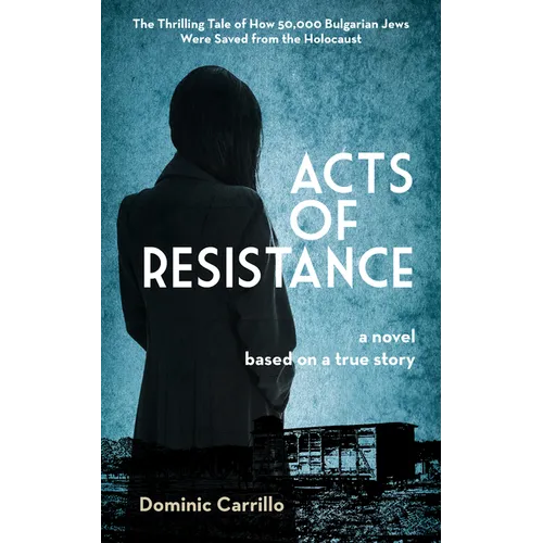 Acts of Resistance: A Novel - Hardcover