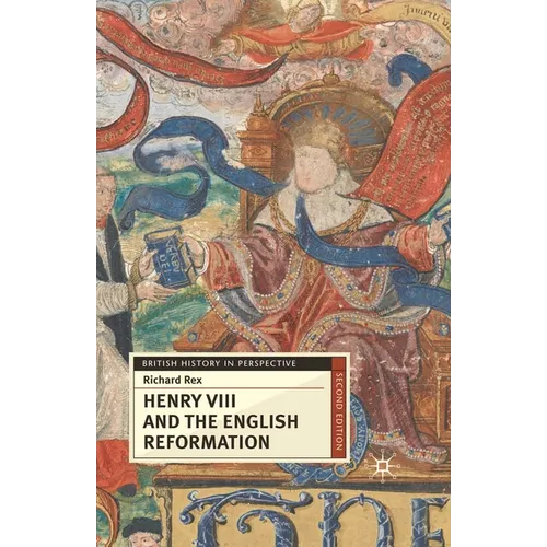 Henry VIII and the English Reformation - Paperback