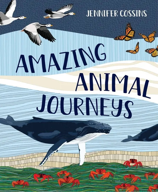 Amazing Animal Journeys - Hardcover