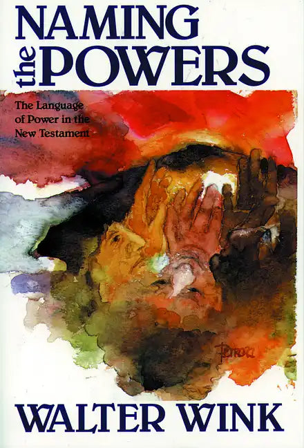 Naming the Powers - Paperback